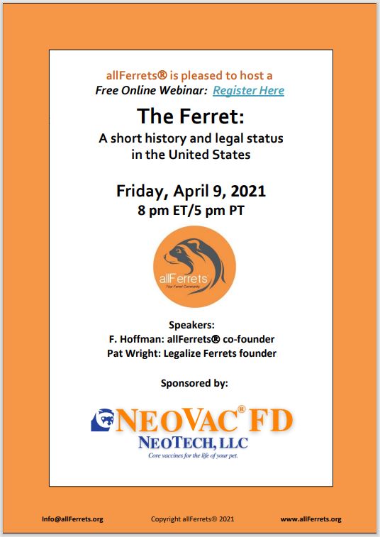 FREE WEBINAR "The Ferret: a short history and legal status in the United States."